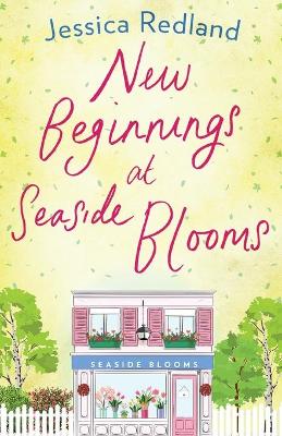 New Beginnings at Seaside Blooms