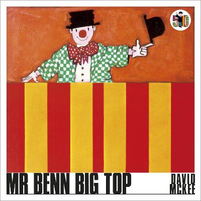 Cover for Mr Benn Big Top by David McKee
