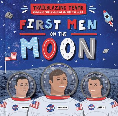 First Men on the Moon