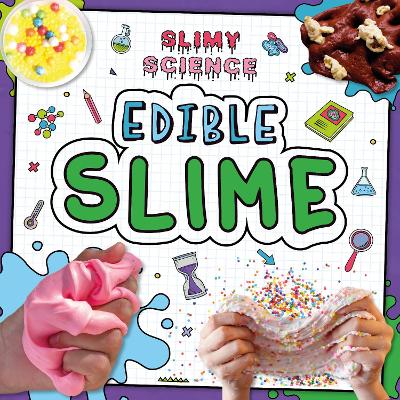 Edible Slime