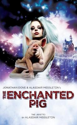 The Enchanted Pig