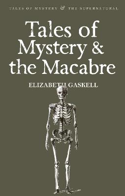 Tales of Mystery & the Macabre