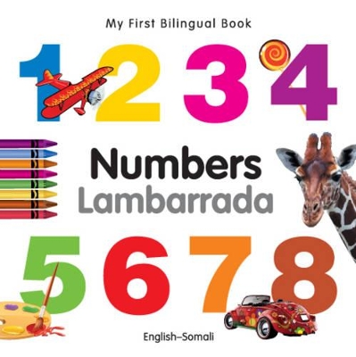 My First Bilingual Book - Numbers (English-Somali)