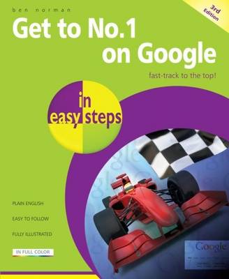 Get to No 1 on Google in Easy Steps