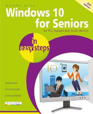 Windows 10 for Seniors in easy steps