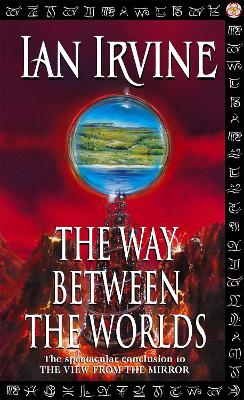 The Way Between The Worlds