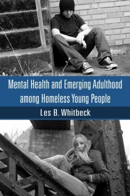 Mental Health and Emerging Adulthood among Homeless Young People