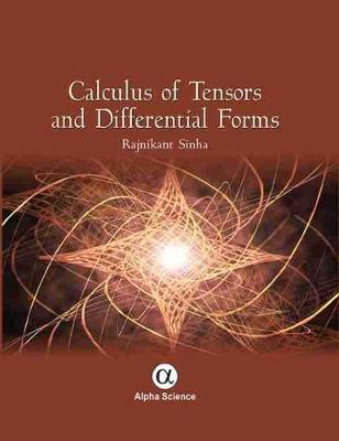 Calculus of Tensors and Differential Forms