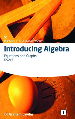 Introducing Algebra 4: Equations & Graphs