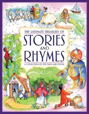 The Ultimate Treasury of Stories and Rhymes