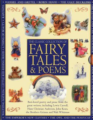 Classic Collection of Fairy Tales & Poems