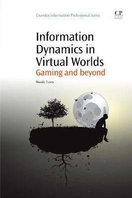 Information Dynamics in Virtual Worlds