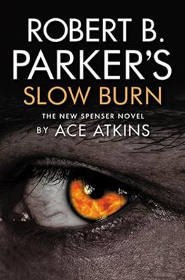 Robert B. Parker's Slow Burn