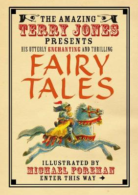 The Fantastic World of Terry Jones: Fairy Tales