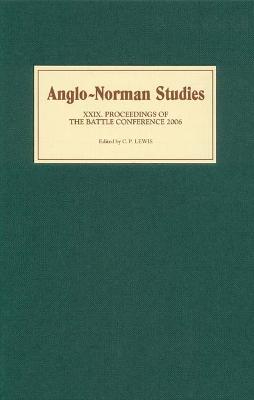 Anglo-Norman Studies XXIX