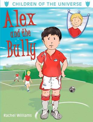 Alex and the Bully