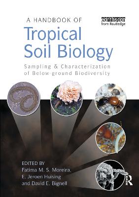 A Handbook of Tropical Soil Biology