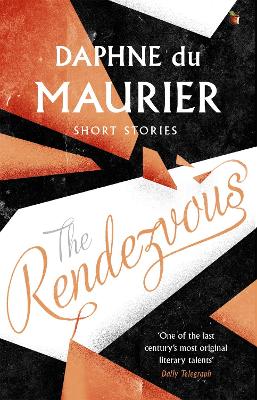 The Rendezvous And Other Stories