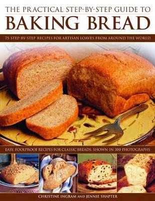 Practical Step-by-step Guide to Baking Bread