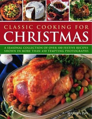 Classic Cooking for Christmas