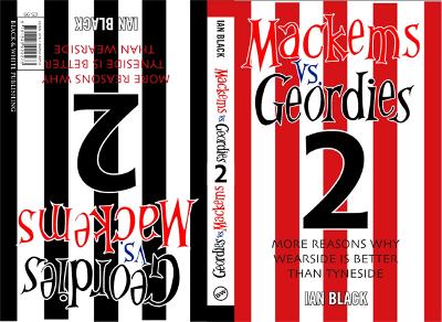 Geordies Vs Mackems: v. 2