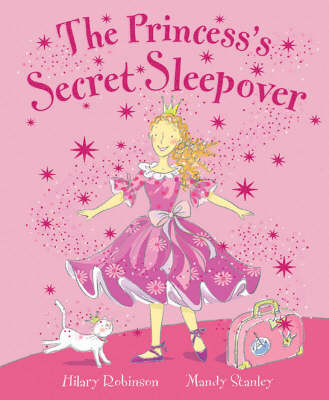 The Princess Secret Sleepover