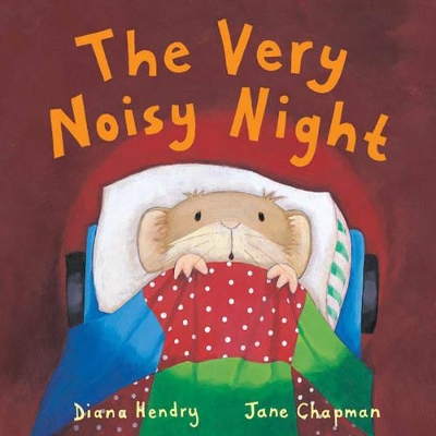 The Very Noisy Night