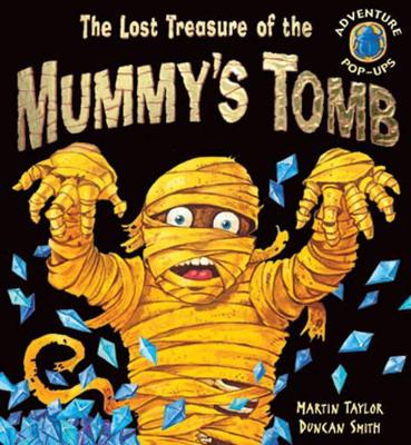 The Lost Treasure of the Mummy's Tomb