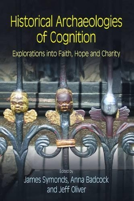 Historical Archaeologies of Cognition