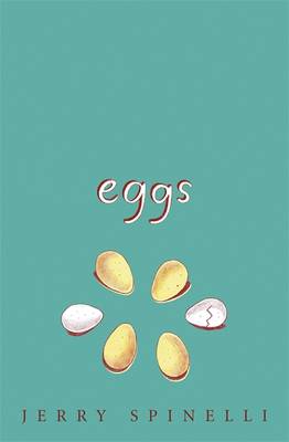 Eggs by Jerry Spinelli