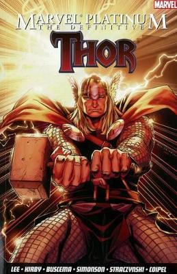 Marvel Platinum: The Definitive Thor