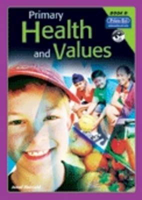 Primary Health and Values Ages 8-9 Years