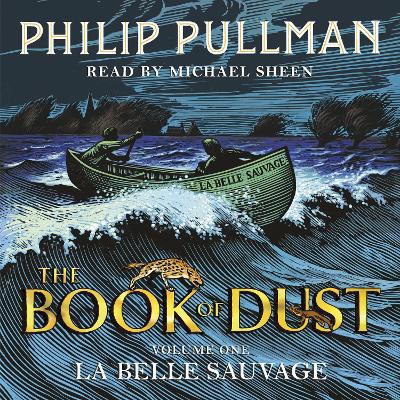 La Belle Sauvage: The Book of Dust Volume One