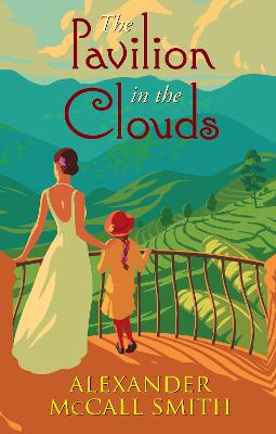 The Pavilion in the Clouds A new stand alone novel by Alexander