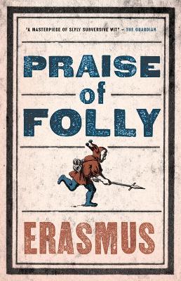 Praise of Folly