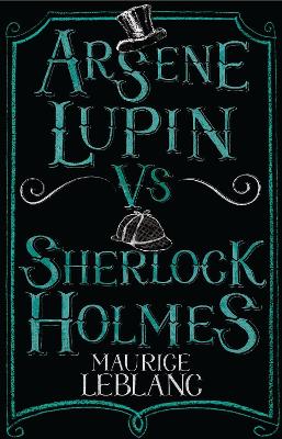 Arsène Lupin Vs Sherlock Holmes