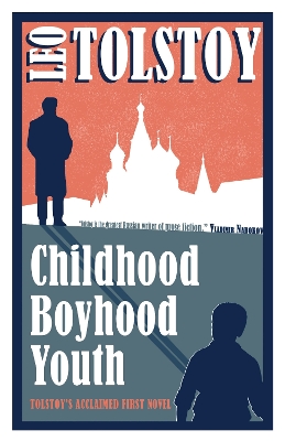 Childhood, Boyhood, Youth: New Translation