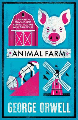 Animal Farm by George Orwell (9781847498588/Paperback) | LoveReading Animal Farm by George Orwell (9781847498588/Paperback) | LoveReading