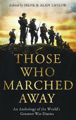 Those Who Marched Away