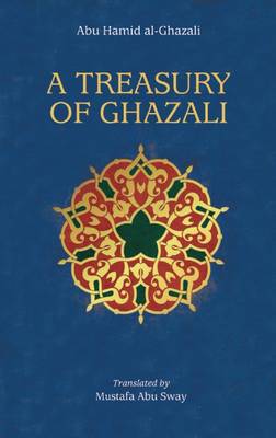 A Treasury of Ghazali