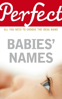 Perfect Babies' Names