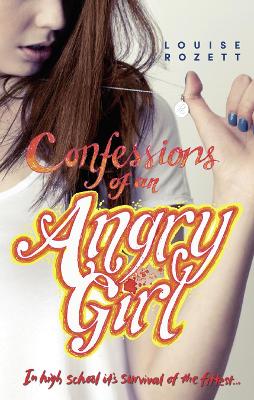 Confessions Of An Angry Girl