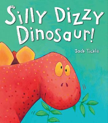 Silly Dizzy Dinosaur!