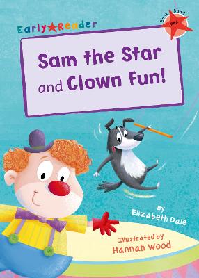 Sam the Star and Clown Fun!