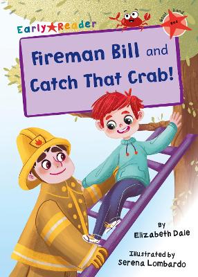 Fireman Bill and Catch That Crab!