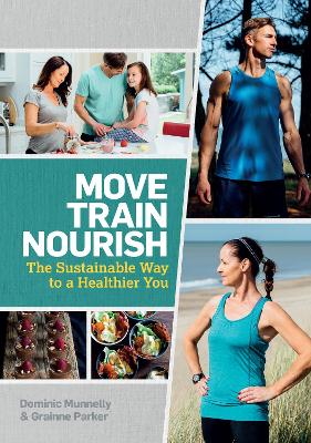 Move, Train, Nourish