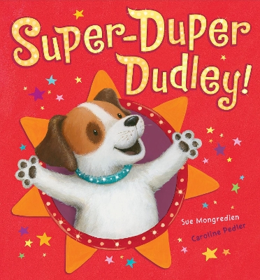 Super-Duper Dudley!