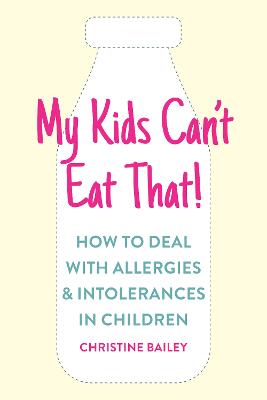 My Kids Can't Eat That!