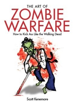 The Art Of Zombie Warfare