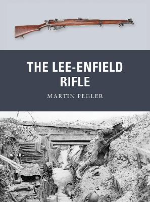 The Lee-Enfield Rifle